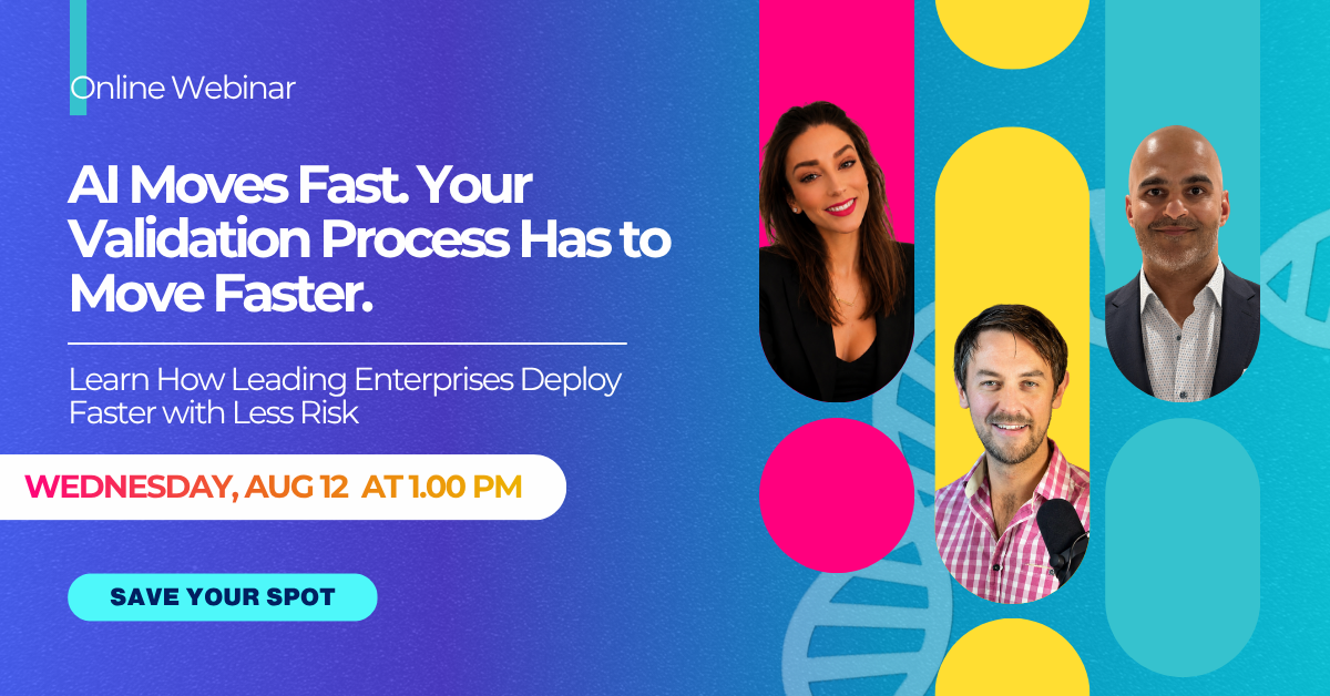 Image for August 12, 2026 | Webinar | AI Moves Fast. Your Validation Process Has to Move Faster